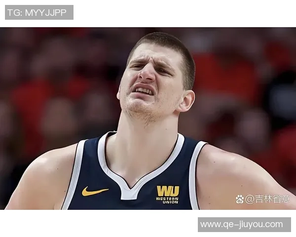 戈登缺阵约基奇狂砍44分仍无力回天球队未来需如何调整应对挑战